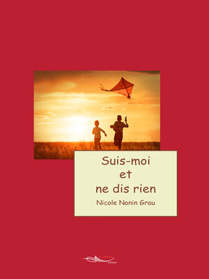 cover image of Suis-moi et ne dis rien